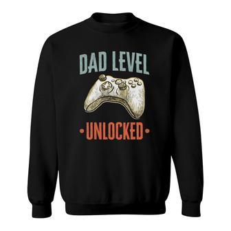 Dad Level Unlocked Funny Pregnancy Announcement Father Gamer Sweatshirt | Mazezy
