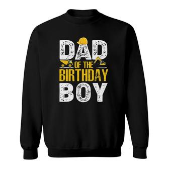 Dad Of The Bday Boy Construction Bday Party Hat Men Sweatshirt - Thegiftio UK