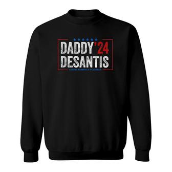 Daddy 2024 Desantis Make America Florida, Desantis 2024 Tee Sweatshirt | Mazezy