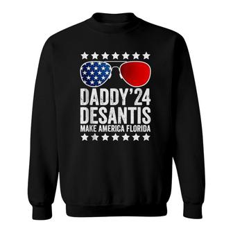 Daddy Desantis 2024 Make America Florida American Usa Flag Sweatshirt | Mazezy AU
