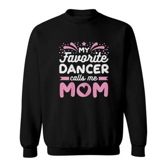 Dance Mom Greate Gift Sweatshirt | Mazezy