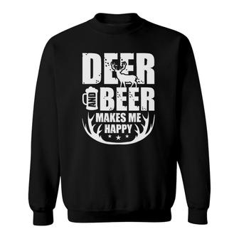 Deer And Beer Makes Me Happy Hunting Gifts Funny Hunting Sweatshirt | Mazezy