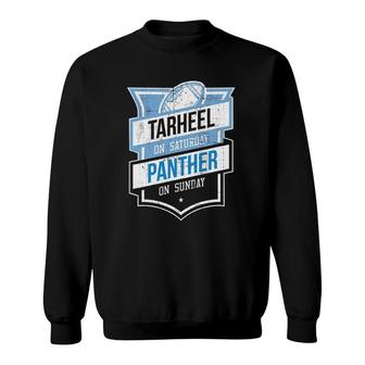Distressed Tarheel On Saturday Panther On Sunday Fan Gift Sweatshirt | Mazezy