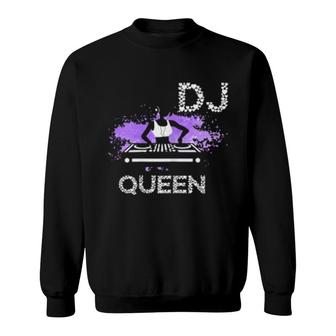 Dj Queen Turntable Music Producer Edm Music Dance Club Sweatshirt | Mazezy