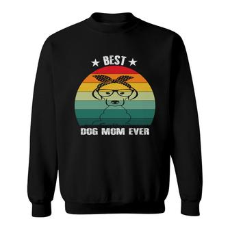 Dog Mom Mothers Day Best Dog Mom Ever Vintage Retro Sweatshirt - Thegiftio UK