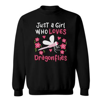 Dragonfly Just A Girl Who Loves Dragonflies Gift Sweatshirt | Mazezy