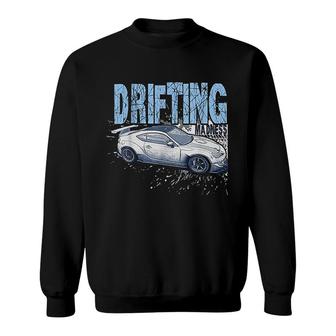 Drifting Madness Drift Car Race Cars Car Sport Sweatshirt | Mazezy