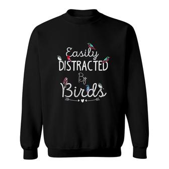Easily Distracted By Birds Sweatshirt | Mazezy