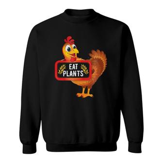Eat Plants Vegan Vegetarian Turkey Thanksgiving Sweatshirt | Mazezy