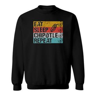 Eat Sleep Chipotle Repeat Funny Chipotle Vintage Sweatshirt | Mazezy