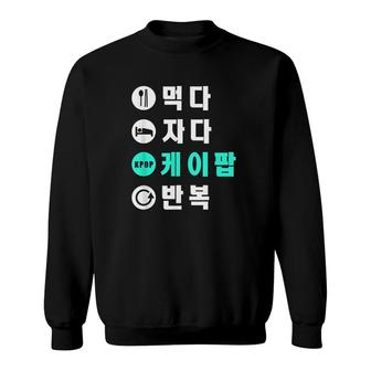Eat Sleep Kpop Repeat Hangul Korean Sweatshirt | Mazezy