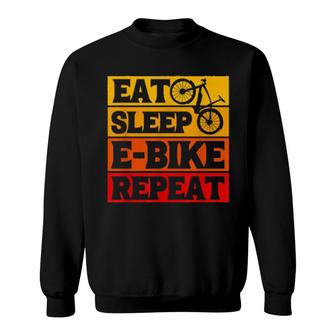 Ebike Eat Sleep Ebike Repeat Sweatshirt | Mazezy
