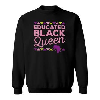 Educated Melanin Queen Black African American Women Gift Sweatshirt | Mazezy