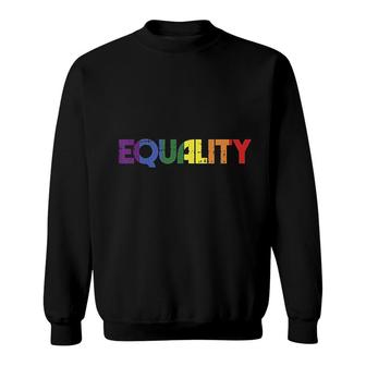 Equality Rainbow Retro Gay Lesbian Pride Lgbt Protest Gift Sweatshirt - Thegiftio UK
