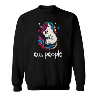 Ew People Cute Magical Unicorn Rainbow Gift Sweatshirt | Mazezy
