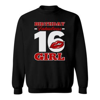 Fabulos 16Th Birthday Girl 16 Years Old Sweet 16 Sweatshirt | Mazezy