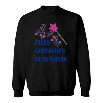 Fairy Godfather In Training Sweatshirt | Mazezy