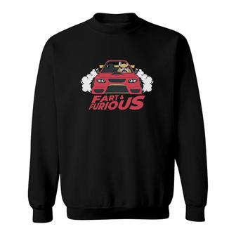 Fart & Furious Dog Driving A Fast Car Lovers Sweatshirt | Mazezy