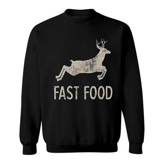 Fast Food Funny Deer Hunting Season Sweatshirt | Mazezy
