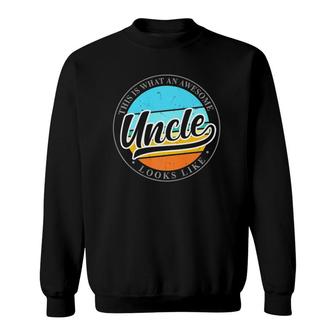 Father's Day Birthday Gift For Uncle From Niece Or Nephew Sweatshirt | Mazezy