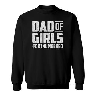Fathers Day Gift From Daughters Dad Of Girls Matching Family Sweatshirt | Mazezy