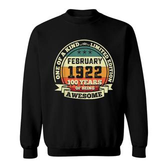 February 1922 100Th Birthday 100 Years Of Being Awesome Sweatshirt | Mazezy