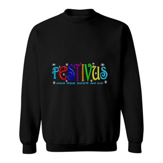 Festivus For The Rest Of Us Sweatshirt | Mazezy UK