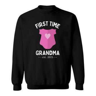 First Time Grandma For A Future Or Recent Grandmother 2021 Ver2 Sweatshirt | Mazezy