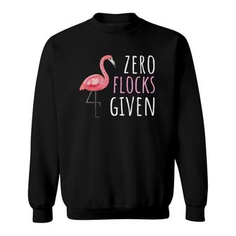 Flamingo Design Zero Flocks Given Sweatshirt | Mazezy