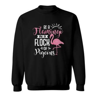Flamingo In A Flock Of Pigeons Sweatshirt | Mazezy