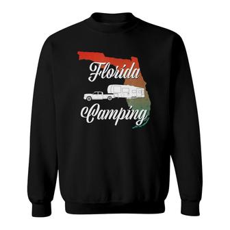 Florida Camping Rv With Fifth Wheel Camper Sweatshirt | Mazezy
