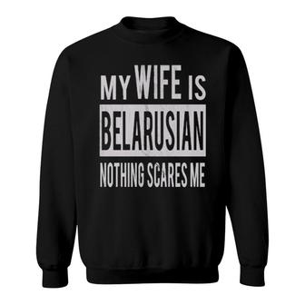 For Best Husband From Belarusian Wife Sweatshirt | Mazezy