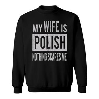 For Best Husband From Polish Wife Sweatshirt | Mazezy