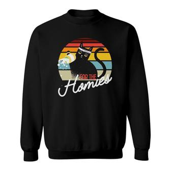 For The Homies Cat Pouring Milk Funny Cat Lover Gifts Sweatshirt | Mazezy