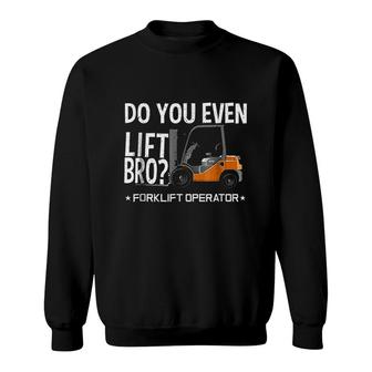 Forklift Operator Funny Warehouse Truck Sweatshirt | Mazezy