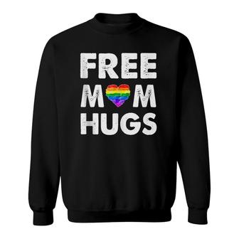 Free Mom Hugs Lgbt Sweatshirt | Mazezy