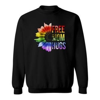Free Mom Hugs - Lgbt Rainbow Sunflower Sweatshirt | Mazezy