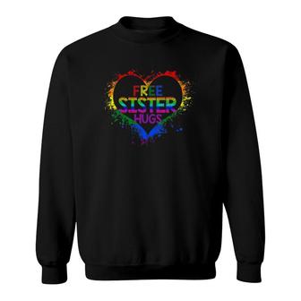 Free Sister Hugs Heart Rainbow Lgbt Pride Womens Sweatshirt | Mazezy