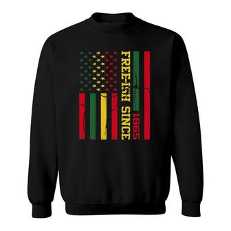 Freeish Since 1865 Juneteenth Black History Flag African Sweatshirt | Mazezy
