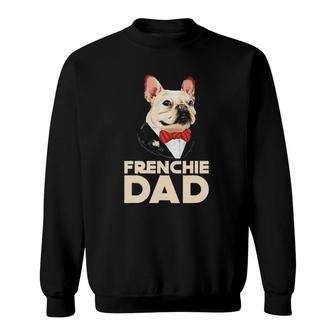 Frenchie Dad French Bulldog With Suit Fathers Day Sweatshirt | Mazezy CA