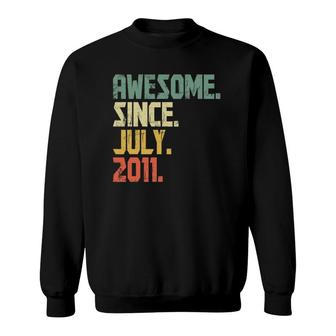 Funny 10 Years Old - Vintage Awesome Since July 2011 Ver2 Sweatshirt | Mazezy