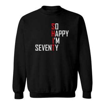 Funny 70Th Birthday Gift 1951 Hilarious 70 Years Old Sweatshirt | Mazezy