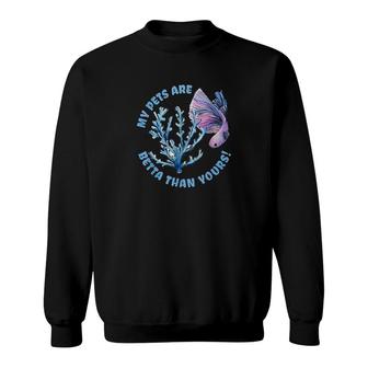 Funny Aquarium Betta Fish Gift For Aquarist Fish Lovers Sweatshirt | Mazezy