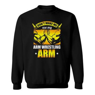 Funny Arm Wrestling Arm Press Sports Arm Wrestler Retro Gift Sweatshirt