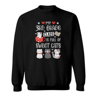 Funny Cats Valentine's Day Teacher Tee 3Rd Grade Teachers Cat Sweatshirt | Mazezy