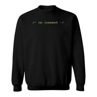 Funny Computer Programming Coders & Coding Hobbyists Sweatshirt | Mazezy