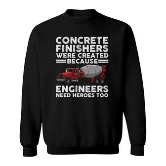 Funny Concrete Finisher Design For Men Dad Concrete Workers Sweatshirt | Mazezy