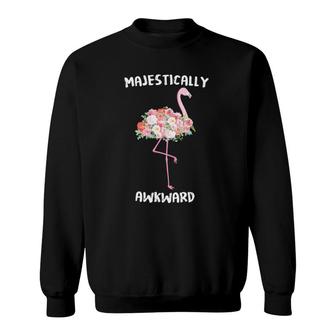 Funny Flamingo Majestically Awkward Sweatshirt | Mazezy
