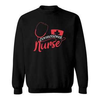Funny Forensic Nursing Department Medical Correctional Nurse Sweatshirt | Mazezy