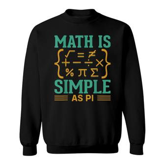 Funny Happy Pi Day 314 Symbol Fun Best Math Teacher Science Sweatshirt - Seseable